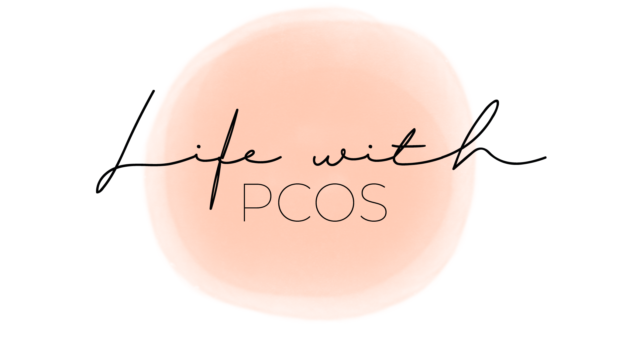 Life with PCOS
